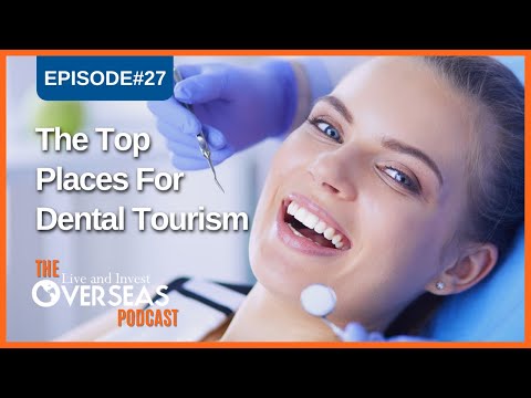 Top Benefits of Dental Tourism in Cuenca, Ecuador